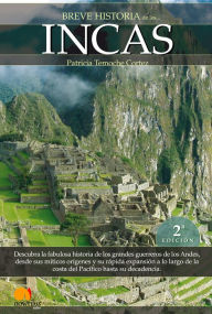 Title: Breve Historia de los Incas, Author: Patricia Temoche Cortez