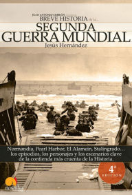 Title: Breve Historia de la Segunda Guerra Mundial, Author: Jesus Hernandez