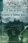 El valle del terror y Recuerdos de Sherlock Holmes (The Valley of Fear and His Last Bow)