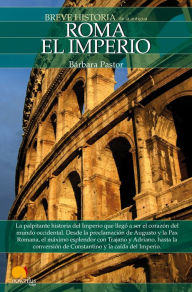 Title: Breve historia de Roma II. El Imperio, Author: Barbara Pastor