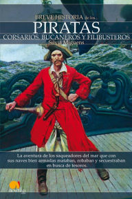 Title: Breve historia de los piratas, Author: Silvia Miguens Narvaiz