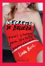 Secretos de belleza (Look Gorgeous Always)