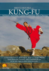 Title: Breve Historia de Kung-Fu, Author: William Acevedo