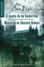 El sabueso de Baskerville y Memorias de Sherlock Holmes (The Hound of the Baskervilles and The Memoirs of Sherlock Holmes)
