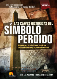 Title: Las claves históricas del símbolo perdido, Author: Ana Lía Álvarez