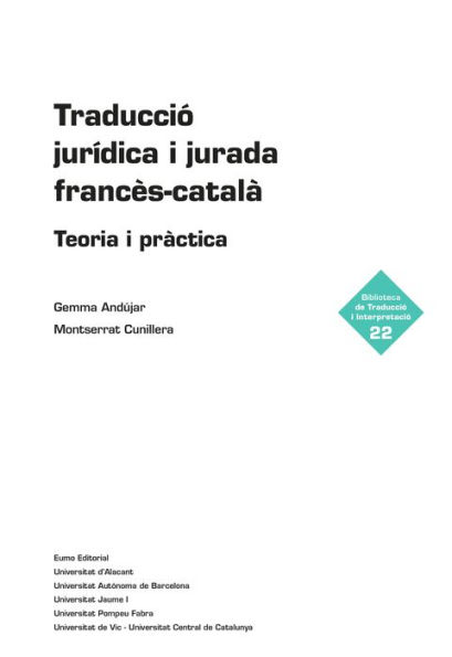 Traducció jurídica i jurada francès-català: Teoria i pràctica