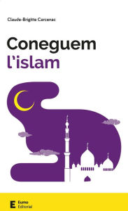 Title: Coneguem l'islam, Author: Claude-Brigitte Carcenac