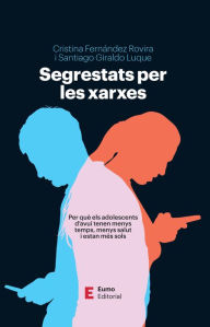 Title: Segrestats per les xarxes, Author: Cristina Fernández Rovira