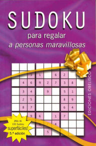 Title: Sudoku para regalar a personas maravillosas, Author: Various Authors