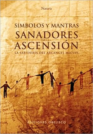 Símbolos y mantras sanadores para la ascensión