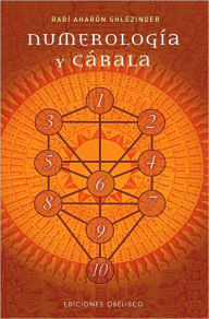 Title: Numerología y Cábala, Author: Shlezinger Rabí Aharón