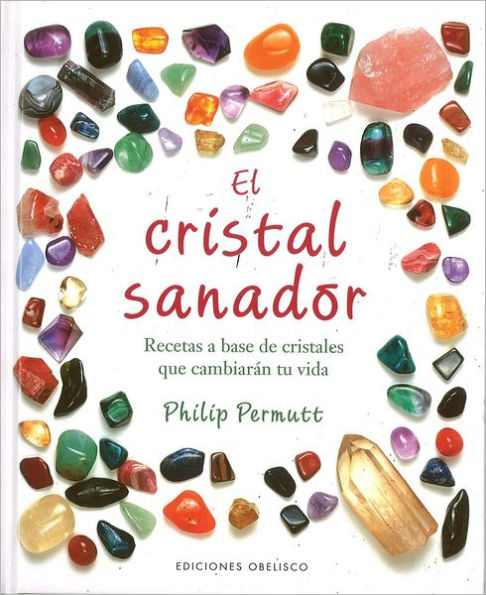 El Cristal sanador