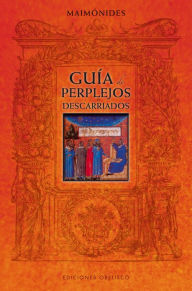 Title: Guia De Perplejos O Descarriados, Author: Moses Maimonides