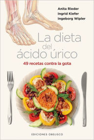Title: La Dieta del acido urico, Author: Anita Rieder