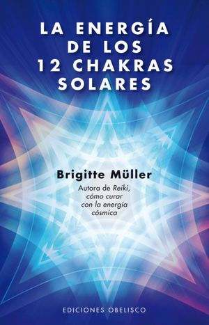 La Energia de los 12 chakras solares