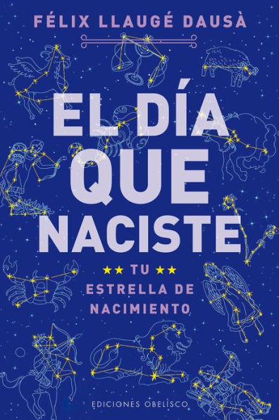 El Dia que naciste