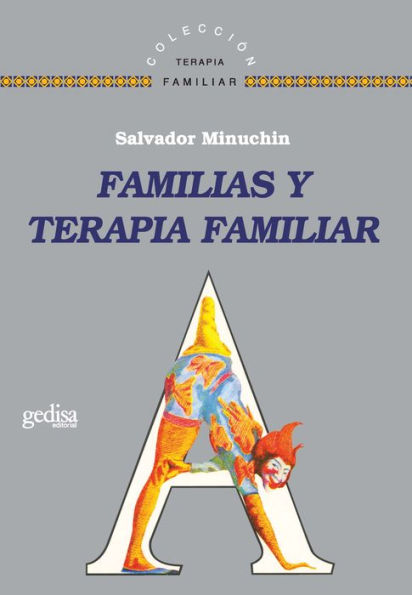 Familias y terapia familiar (Families and Family Therapy)