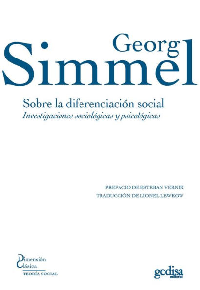 Sobre la diferenciación social: Investigaciones sociológicas y psicológicas