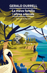 Title: La meva família i altres animals, Author: Gerald Durrell