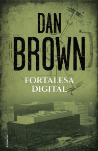 Title: Fortalesa digital, Author: Dan Brown