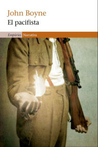 Title: El pacifista, Author: John Boyne