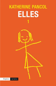 Title: Elles 1, Author: Katherine Pancol