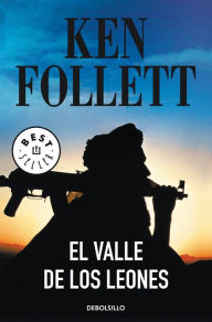 Title: El valle de los leones (Lie Down with Lions), Author: Ken Follett