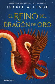 Title: El reino del dragón de oro, Author: Isabel Allende