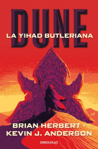 Title: Dune: La yihad Butleriana (Dune: The Butlerian Jihad), Author: Brian Herbert