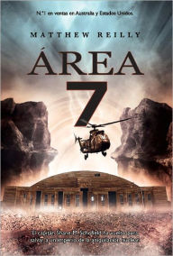 Title: Área 7, Author: Matthew Reilly