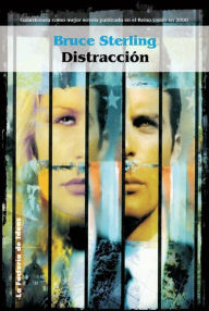 Title: Distracción, Author: Bruce Sterling