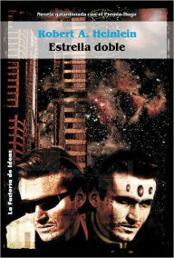 Title: Estrella doble, Author: Robert A. Heinlein