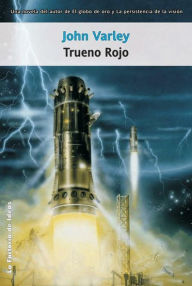 Title: Trueno rojo, Author: John Varley