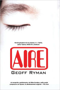 Title: Aire, Author: Geoff Ryman