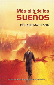 Title: Más allá de los sueños (What Dreams May Come), Author: Richard Matheson