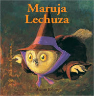 Title: Maruja Lechuza, Author: Antoon Krings