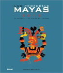 Alternative view 1 of Las profecías mayas 2012: El mensaje y la visión del mundo