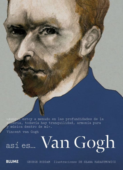 Asï¿½ es... Van Gogh