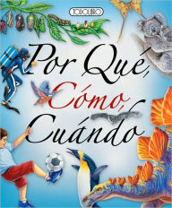 Title: Por quï¿½, cï¿½mo, cuï¿½ndo, Author: Susaeta Publishing