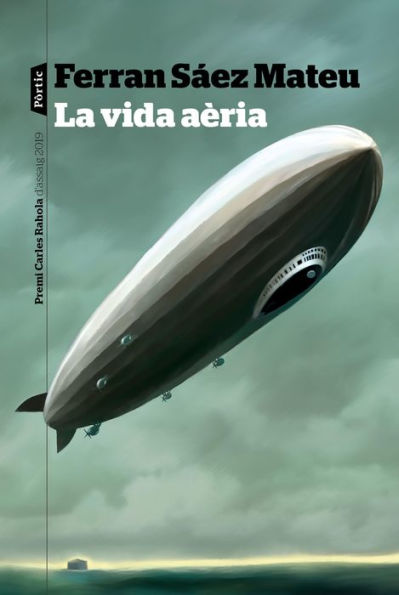 La vida aèria: Premi Carles Rahola d'assaig 2019