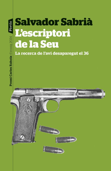 L'escriptori de la Seu: La recerca de l'avi desaparegut el 36. Premi Carles Rahola d'assaig 2024