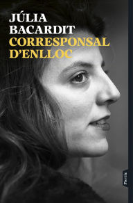 Title: Corresponsal d'enlloc, Author: Júlia Bacardit