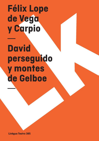 David perseguido y montes de Gelboe