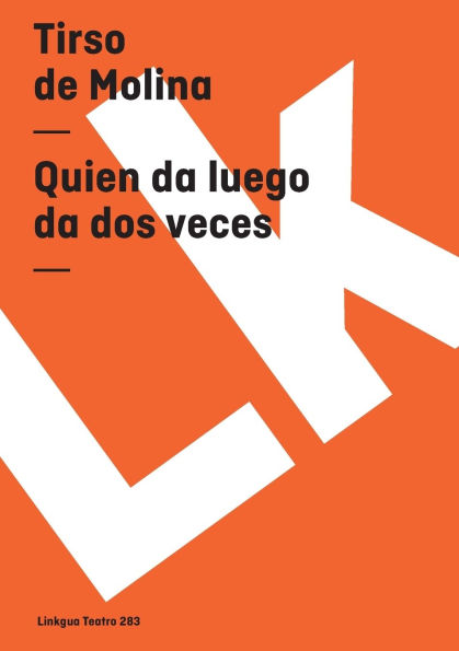 Quien da luego dos veces