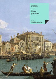 Title: Viajes por Italia, Author: Francisco De Miranda