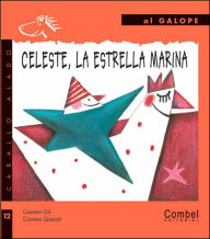 Title: Celeste, la estrella marina, Author: Carmen Gil Martïnez