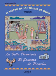 Title: La bella durmiente / El flautista de Hamelï¿½n, Author: Laura Ferracioli