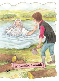 Title: El lenador honrado, Author: Margarita Ruiz