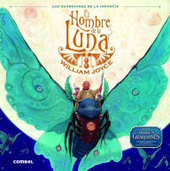 Title: El Hombre de la Luna, Author: William Joyce