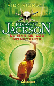 Title: El mar de los monstruos (The Sea of Monsters), Author: Rick Riordan